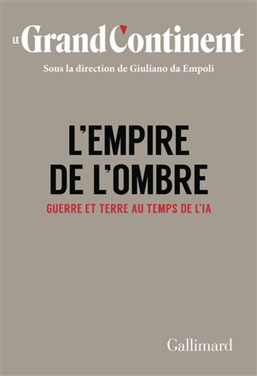 Image L'Empire de l'ombre : guerre et terre au temps de l'IA