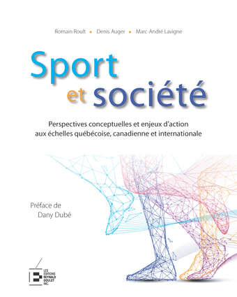 Image Sport et société : perspectives conceptuelles et enjeux d'action aux échelles québécoise, canadienne et internationale