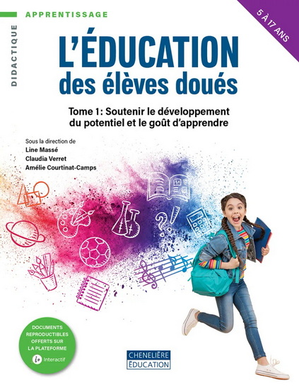 Image L'éducation des élèves doués T.01 Soutenir le développement du potentiel et le goût d’apprendre