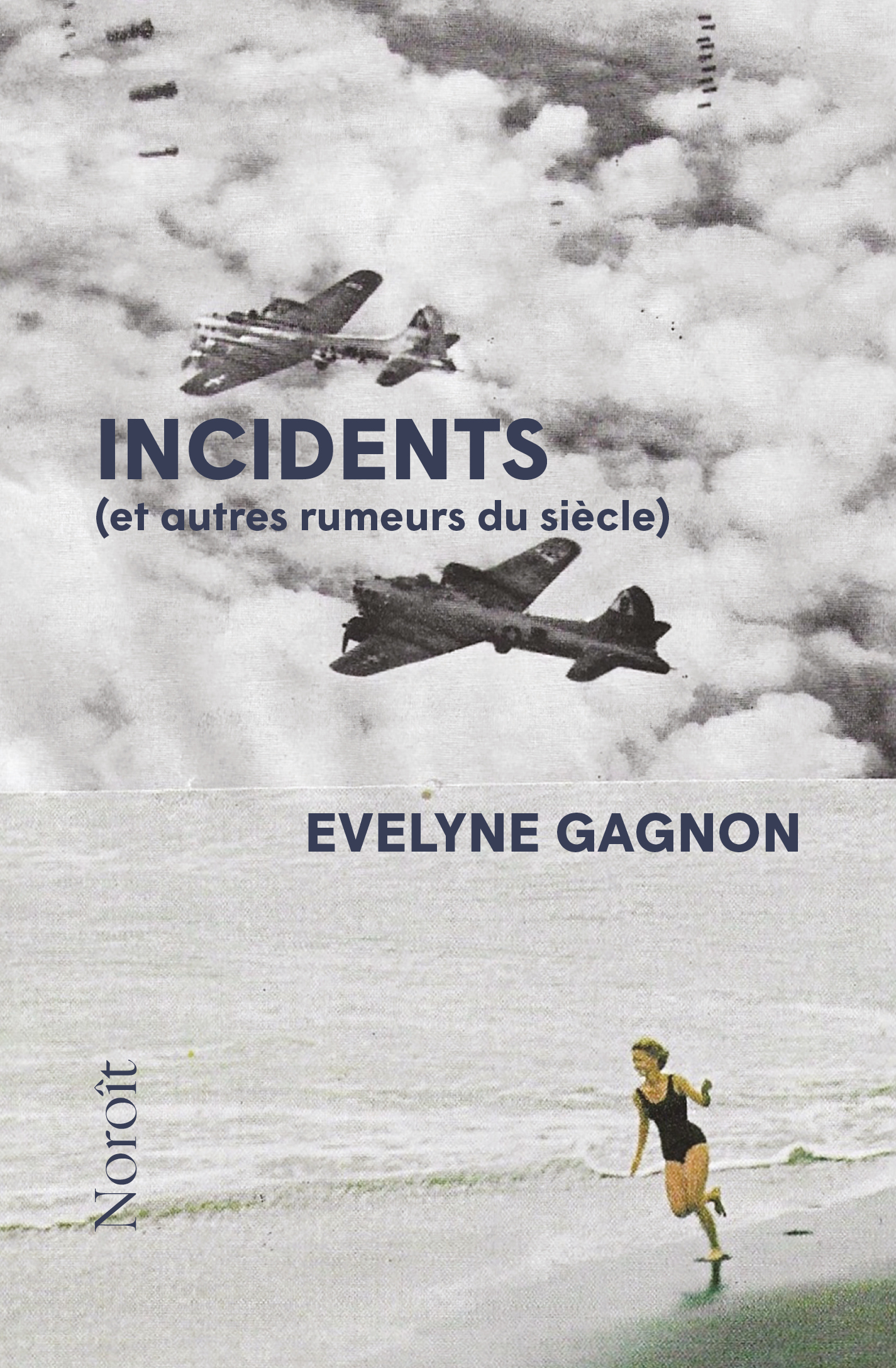 Image Incidents : (et autres rumeurs du siècle)