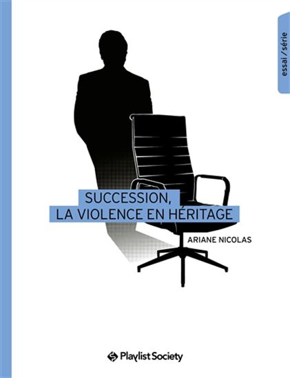 Image Succession : la violence en héritage