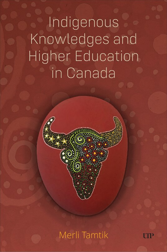 Image Indigenous Knowledges and Higher Education in Canada (en ligne)