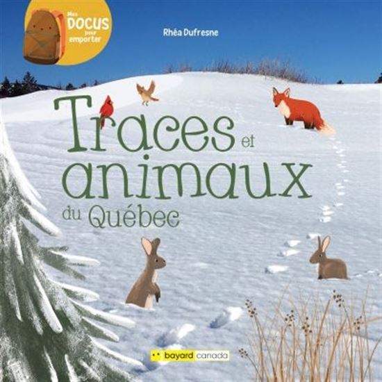 Image Traces et animaux du Québec