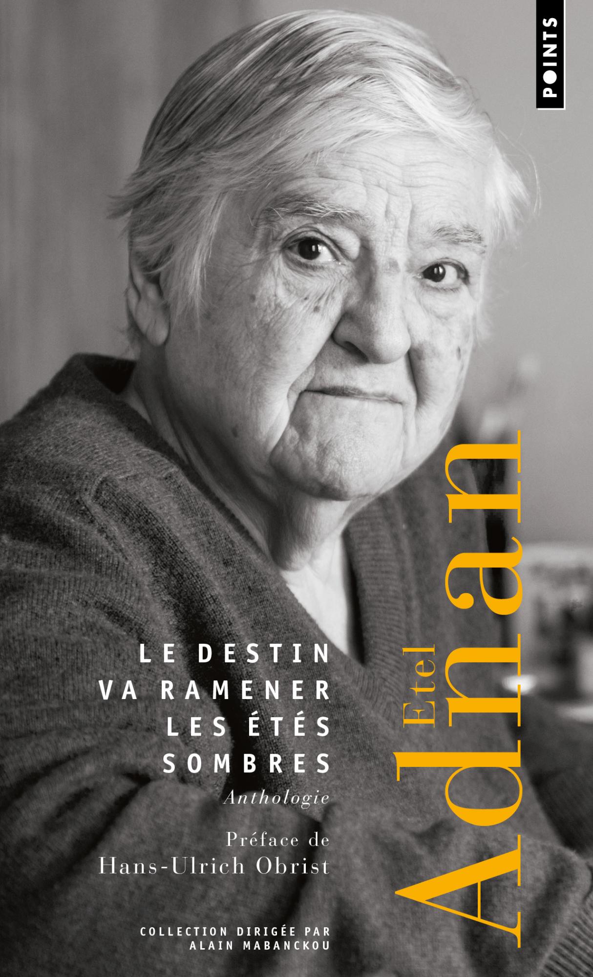 Image Le destin va ramener les étés sombres : anthologie : poésie : inédit