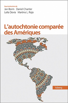 Image L'autochtonie comparée des Amériques : droit et représentations culturelles
