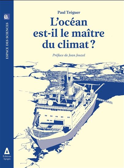 Image L'Océan est-il le maître du climat ?
