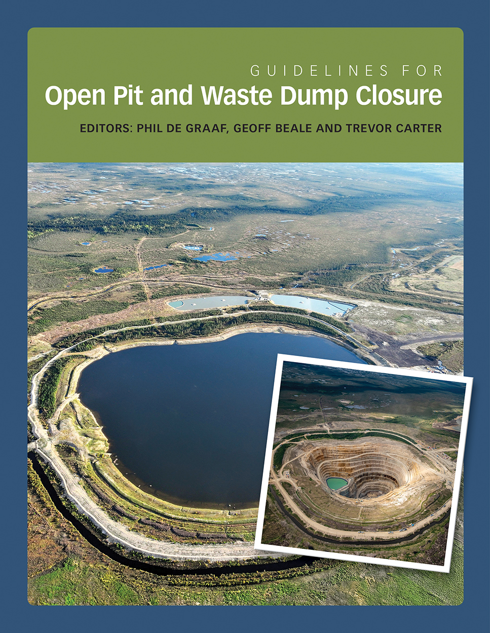 Image Guidelines for Open Pit and Waste Dump Closure (en ligne)