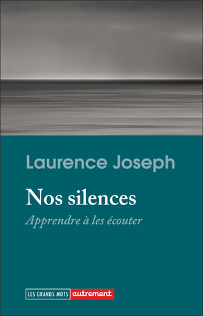 Image Nos silences : apprendre à les écouter