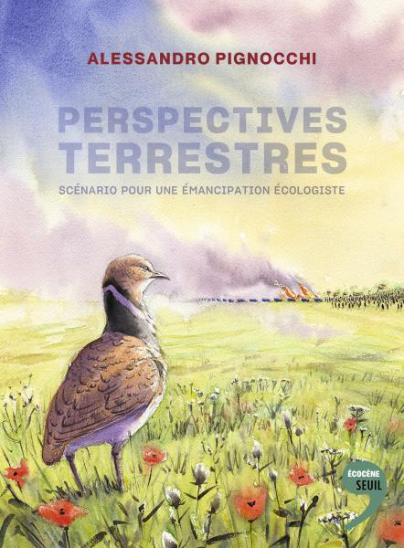 Image Perspectives terrestres : scénario pour une émancipation écologiste