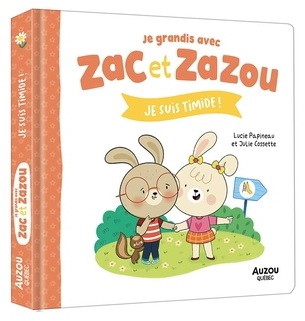 Image Zac et Zazou : je suis timide