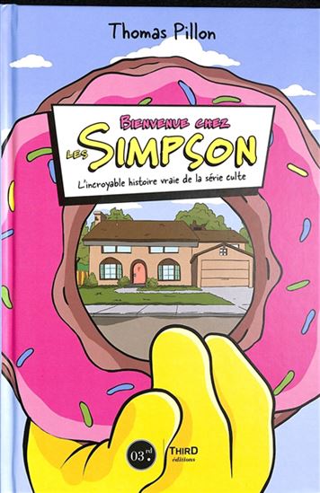 Image Bienvenue chez Les Simpson : l'incroyable histoire vraie de la série culte