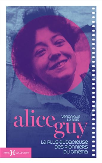 Image Alice Guy : la plus audacieuse des pionniers du cinéma