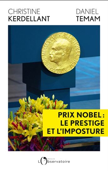 Image Prix Nobel : le prestige et l'imposture