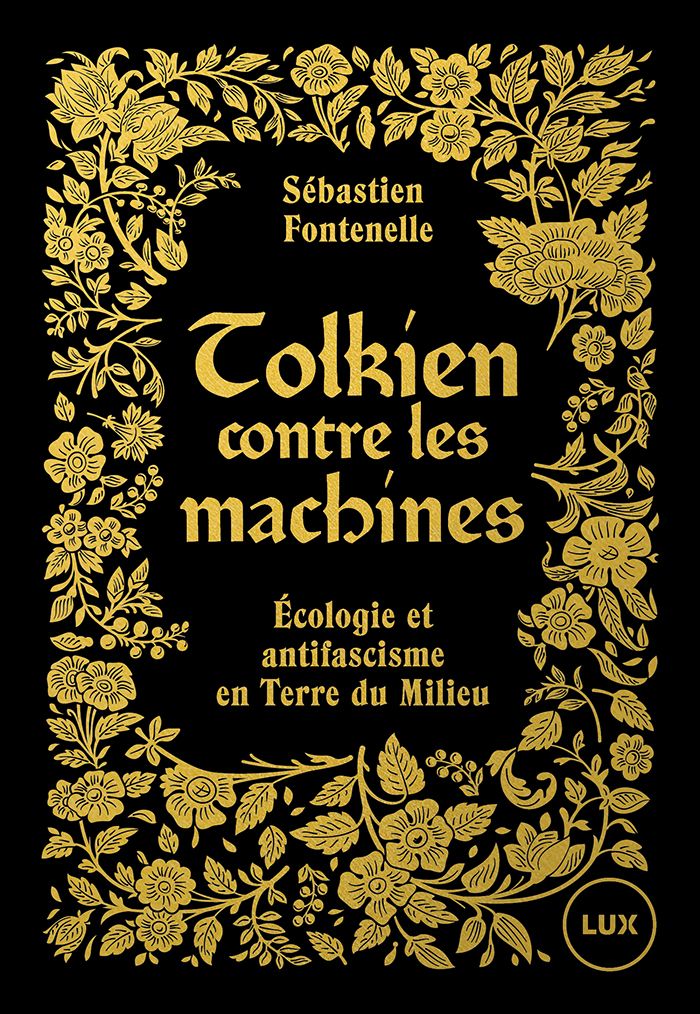 Image Tolkien contre les machines : écologie et antifascisme en Terre du Milieu