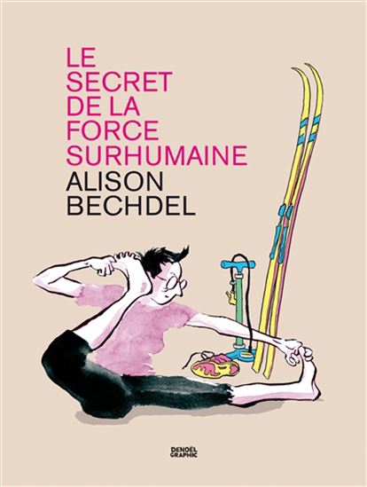 Image Le secret de la force surhumaine