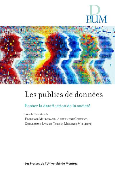 Image Les publics de données : penser la datafication de la société