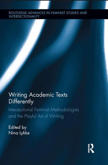 Image Writing academic texts differently : intersectional feminist methodologies and the playful art of writing