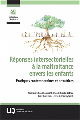 Image Réponses intersectorielles à la maltraitance envers les enfants : pratiques contemporaines et novatrices