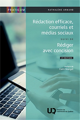 Image Rédaction efficace, courriels et médias sociaux ; suivi de, Rédiger avec concision, 2e édition