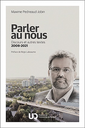 Image Parler au nous : discours et autres textes, 2008-2021