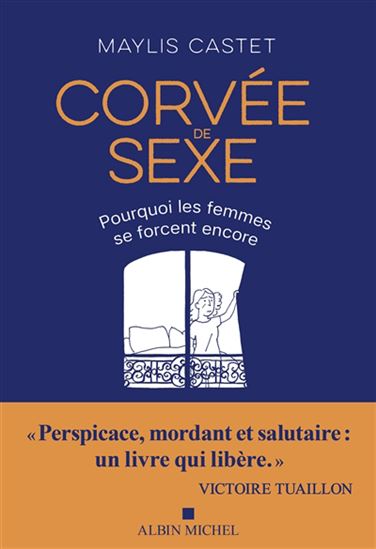 Image Corvée de sexe : pourquoi les femmes se forcent encore