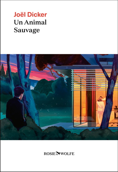 Image Un animal sauvage : roman