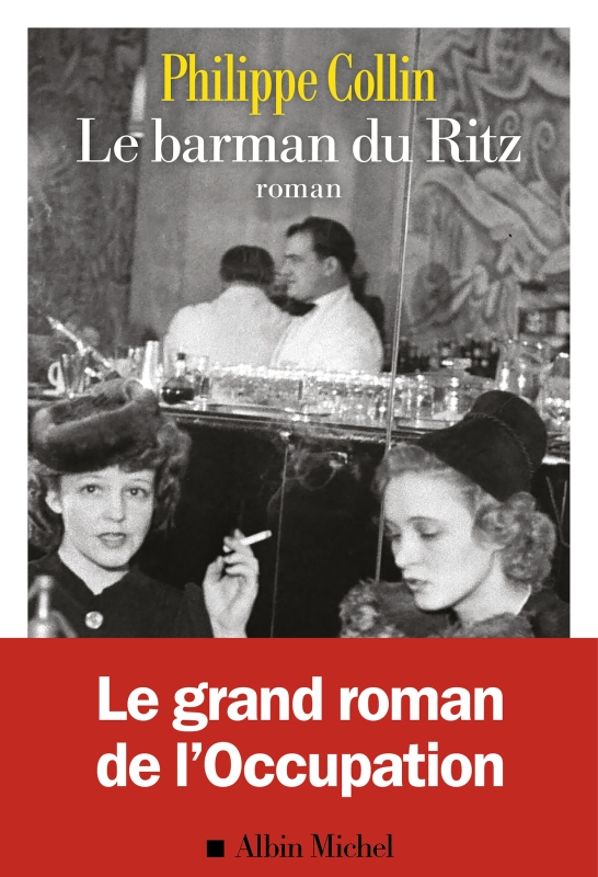 Image Le barman du Ritz : roman