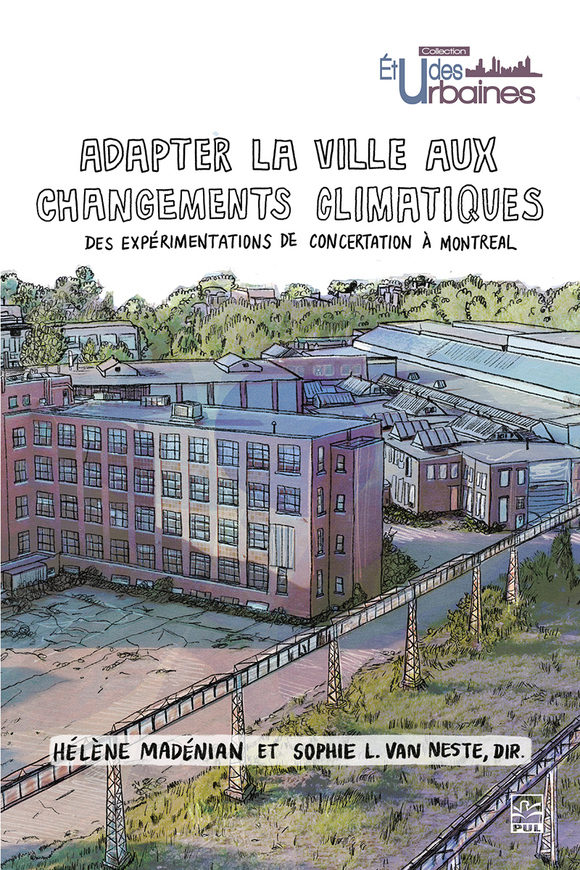 Image Adapter la ville aux changements climatiques : des expérimentations de concertation à Montréal