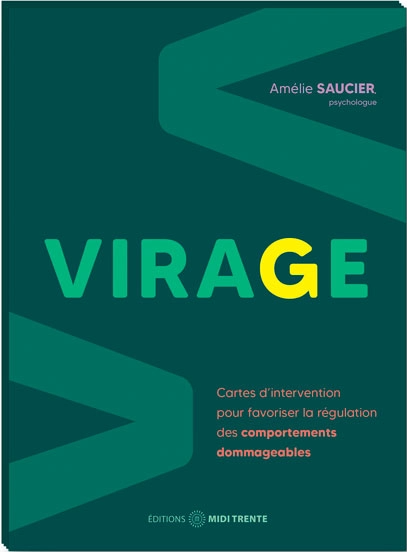 Image Virage : cartes d'intervention pour favoriser la régulation des comportements dommageables
