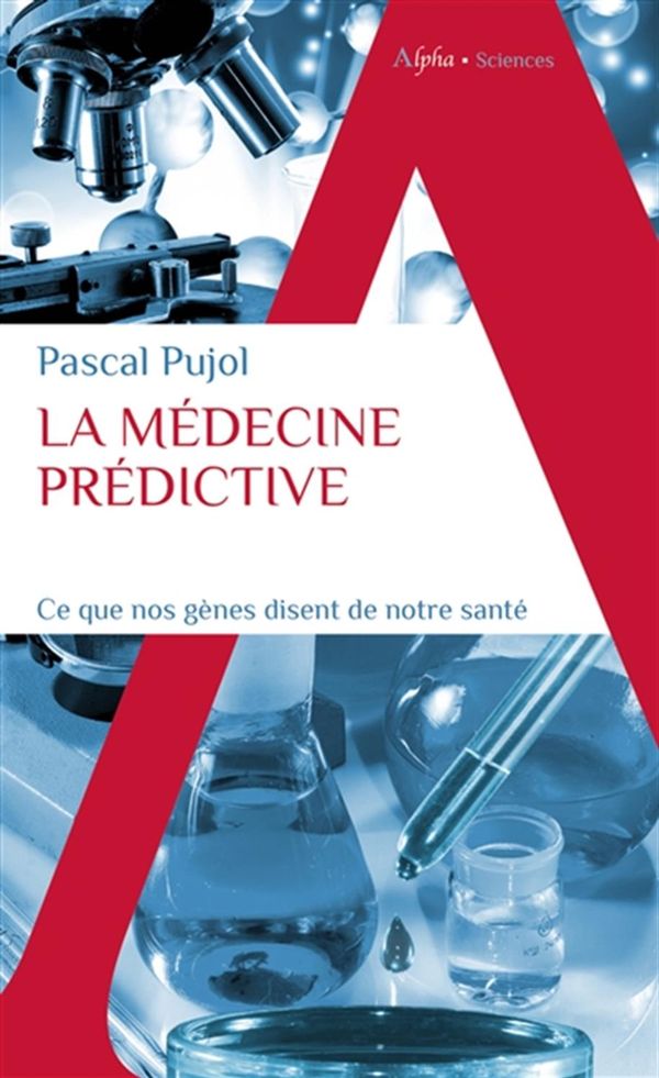 Image La médecine prédictive : ce que nos gènes disent de notre santé