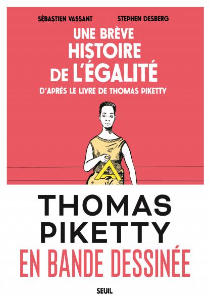 Image Une brève histoire de l'égalité : d'après le livre de Thomas Piketty