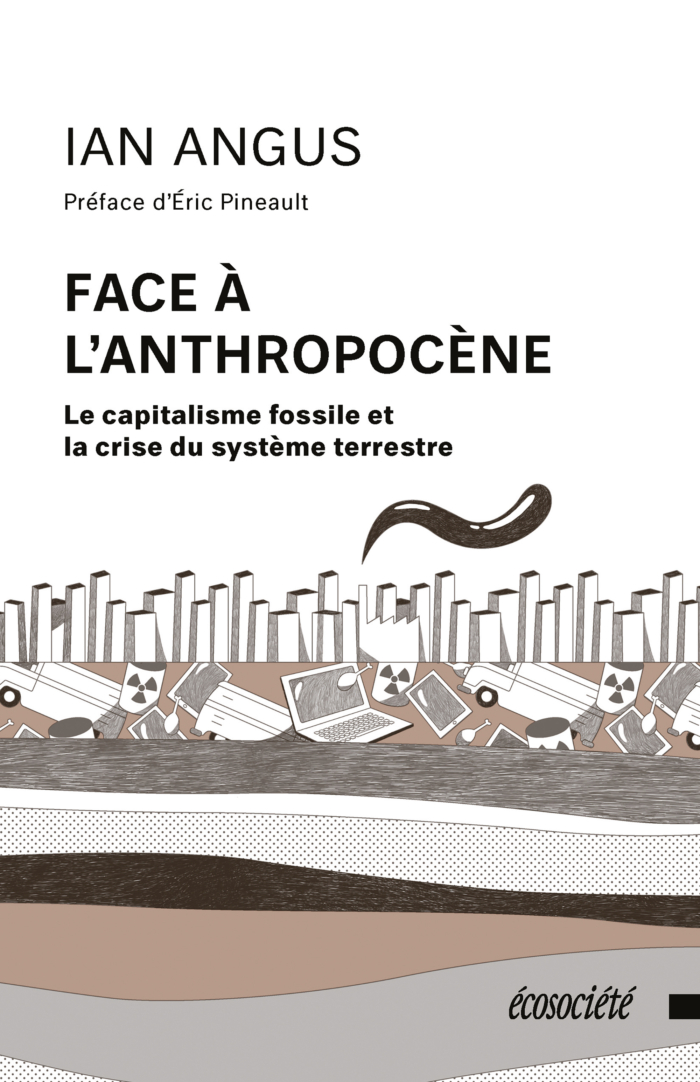 Image Face à l'anthropocène : le capitalisme fossile et la crise du système terrestre