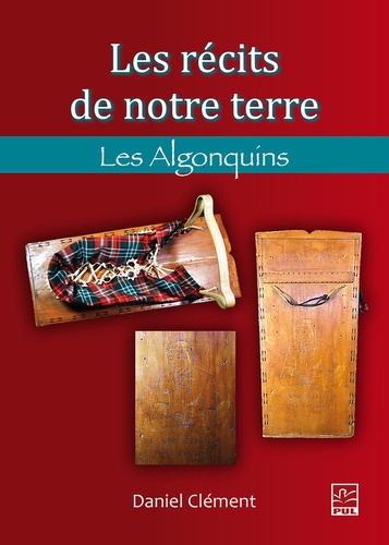 Image Les récits de notre terre T.03 les Algonquins