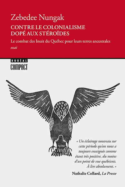 Image Contre le colonialisme dopé aux stéroïdes : le combat des Inuit du Québec pour leurs terres ancestrales