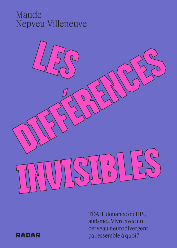 Image Les différences invisibles : TDAH, autisme, douance ou HPI... vivre avec un cerveau neurodivergent, ça ressemble à quoi?