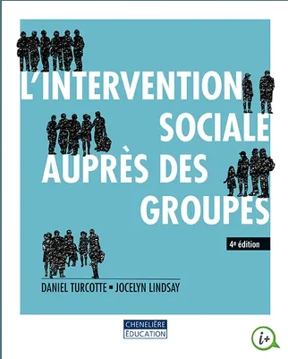 Image L'intervention sociale auprès des groupes, 4e édition