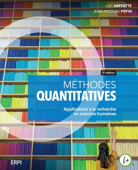 Image Méthodes quantitatives : applications à la recherche en sciences humaines, 5e édition