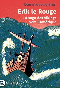Image Erik le Rouge : la saga des vikings vers l'Amérique