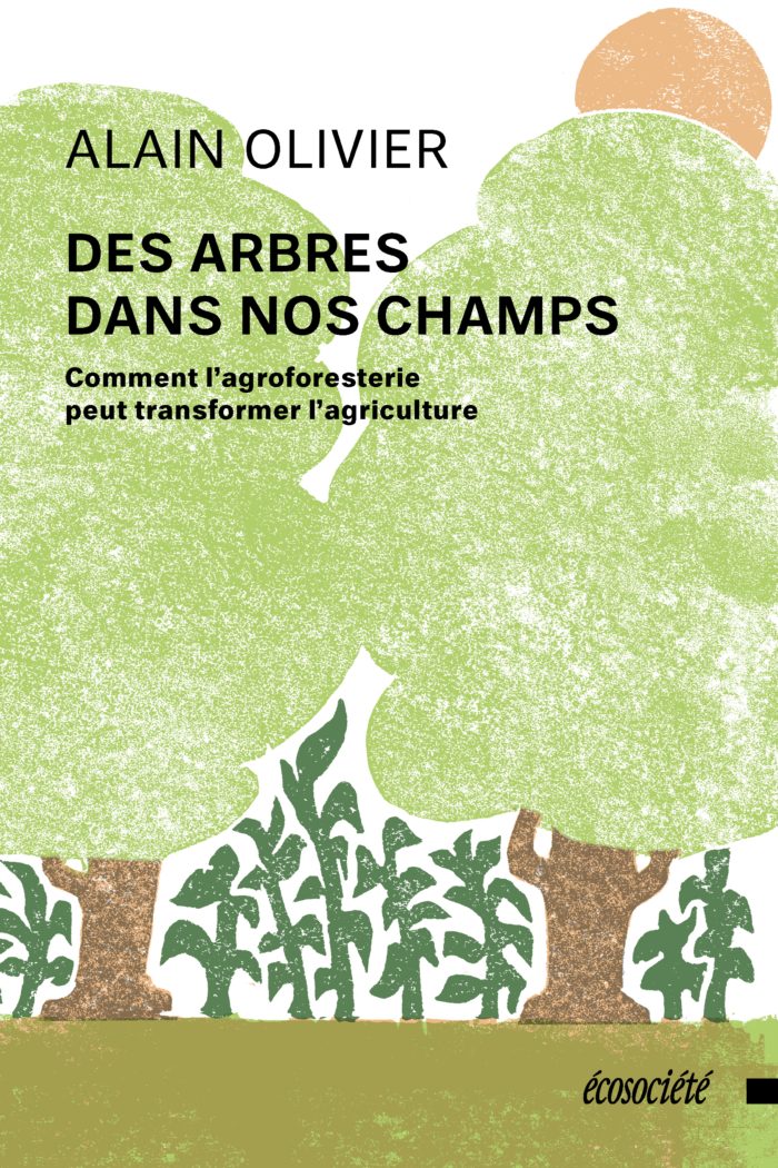 Image Des arbres dans nos champs : comment l'agroforesterie peut transformer l'agriculture