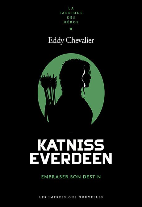 Image Katniss Everdeen : embraser son destin