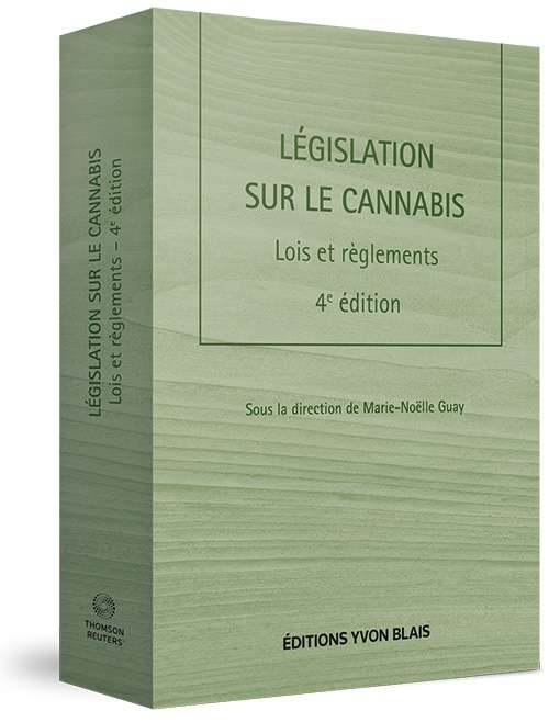 Image Législation sur le cannabis : lois et règlements, 4e édition