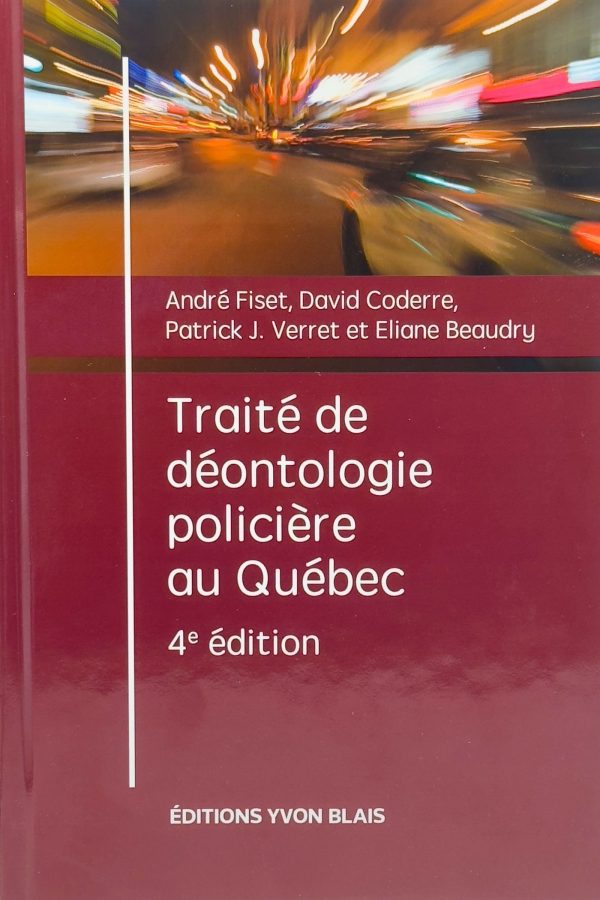 Image Traité de déontologie policière au Québec, 4e édition