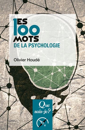 Image Les 100 mots de la psychologie, 4e édition