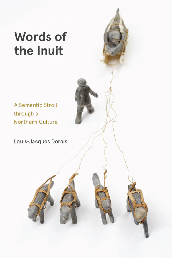 Image Words of the Inuit : a semantic stroll through a northern culture