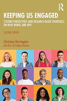 Image Keeping us engaged : student perspectives (and research-based strategies) on what works and why, second edition
