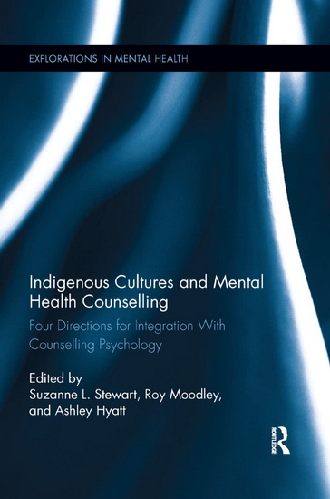 Image Indigenous cultures and mental health counselling : four directions for integration with counselling psychology