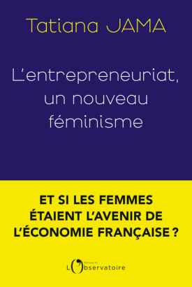 Image L'entrepreneuriat : un nouveau féminisme