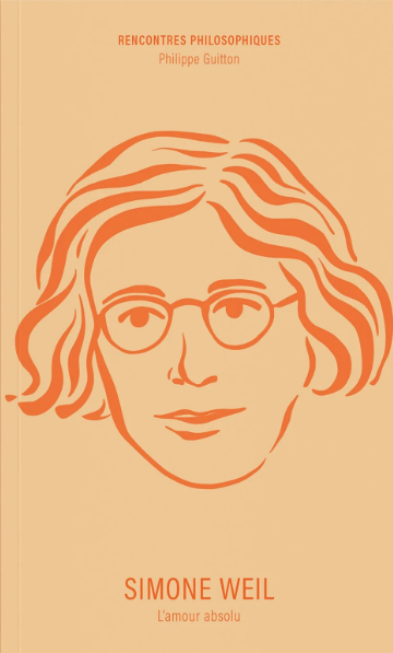 Image Simone Weil : l'amour absolu