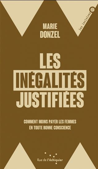Image Les inégalités justifiées : comment moins payer les femmes en toute bonne conscience