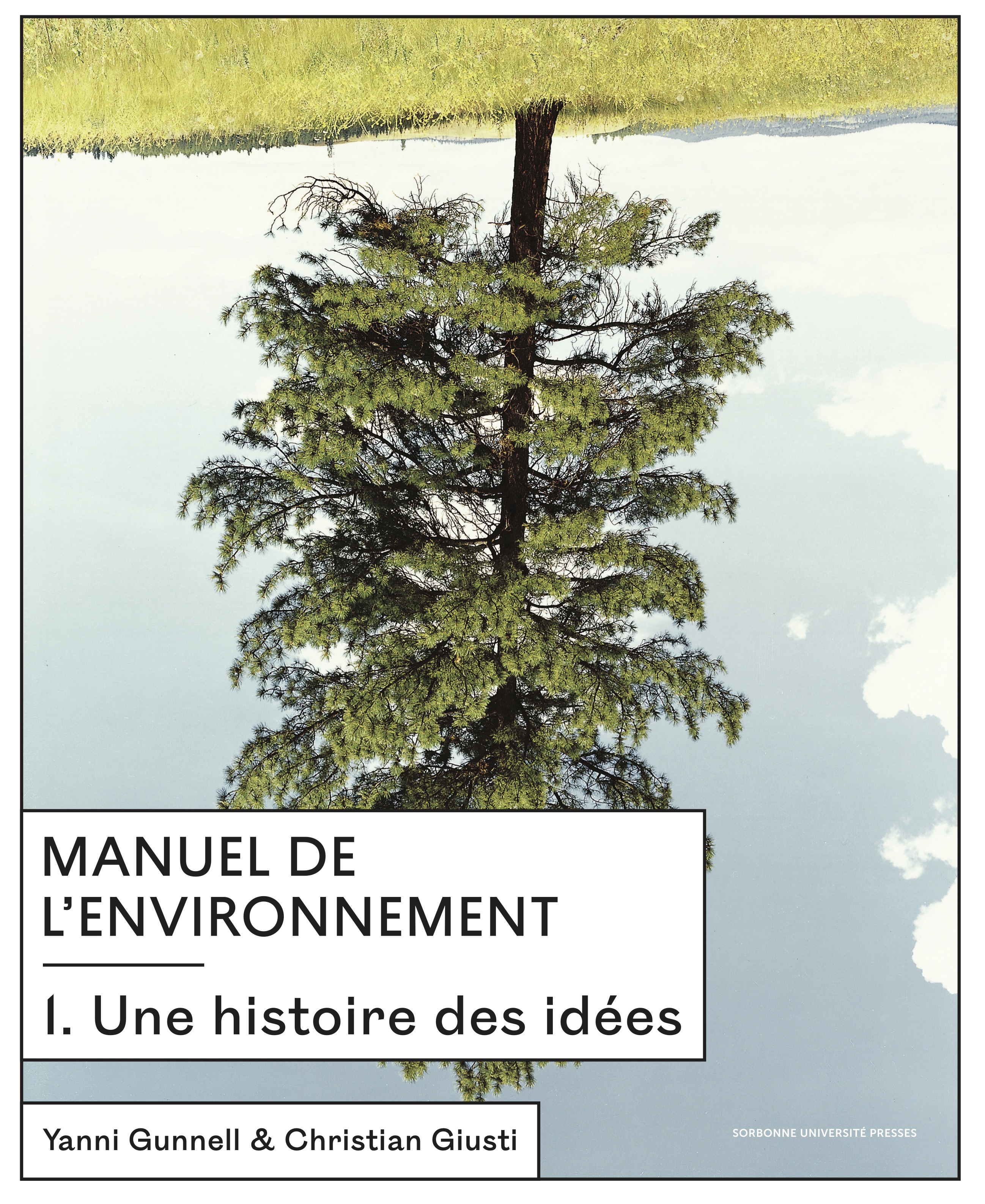 Image Manuel de l'environnement T.01 une histoire des idées
